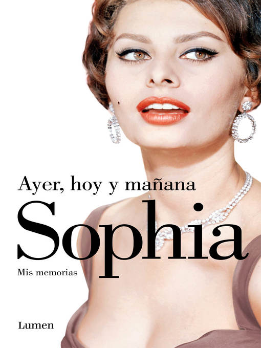 Title details for Ayer, hoy y mañana by Sophia Loren - Wait list
